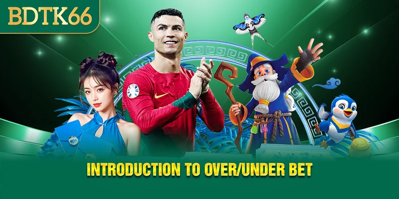 introduction-to-over-under-bet