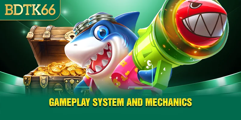 Gameplay system and mechanics